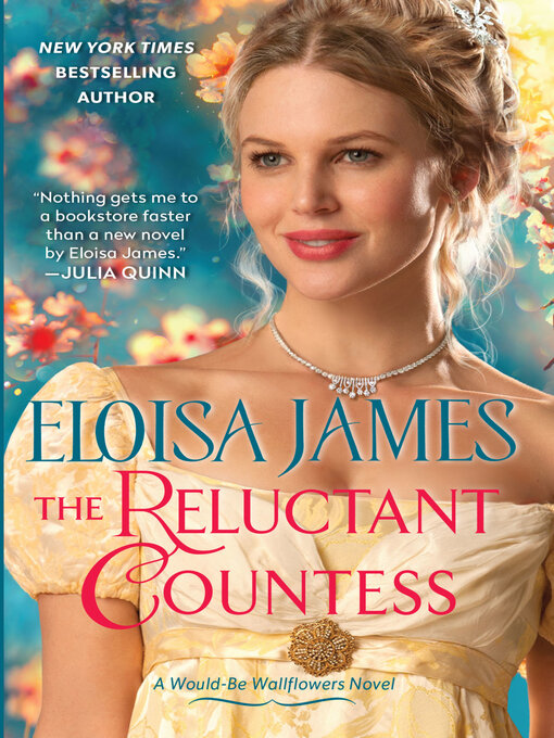 Title details for The Reluctant Countess by Eloisa James - Available